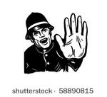 policeman yelling stop   retro...